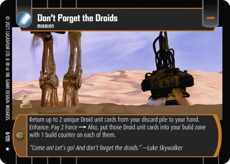 Don't Forget the Droids