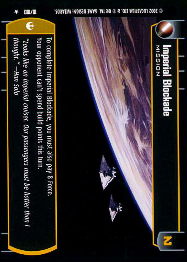 Imperial Blockade : A Mission type card for Star Wars Trading Card Game (SWTCG)