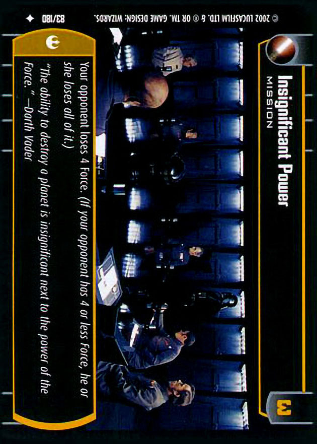 Insignificant Power : A Mission type card for Star Wars Trading Card Game (SWTCG)