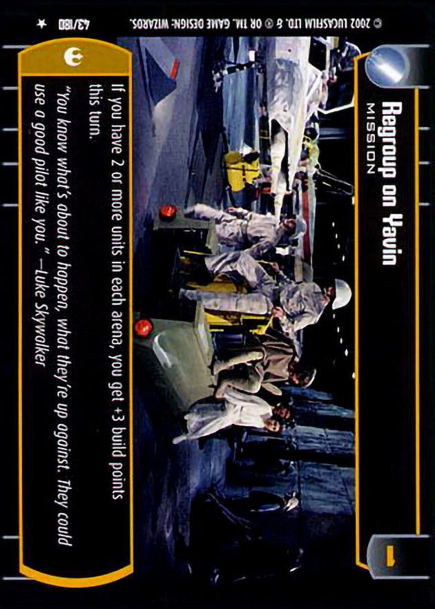 Regroup on Yavin : A Mission type card for Star Wars Trading Card Game (SWTCG)