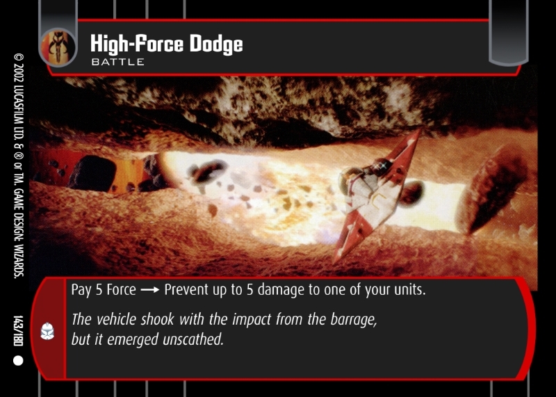 High-Force Dodge
