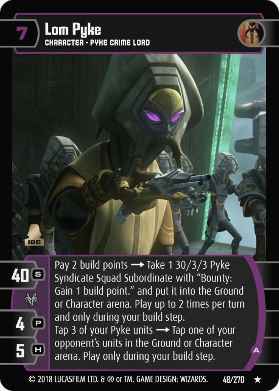 Lom Pyke (A) Card - Star Wars Trading Card Game
