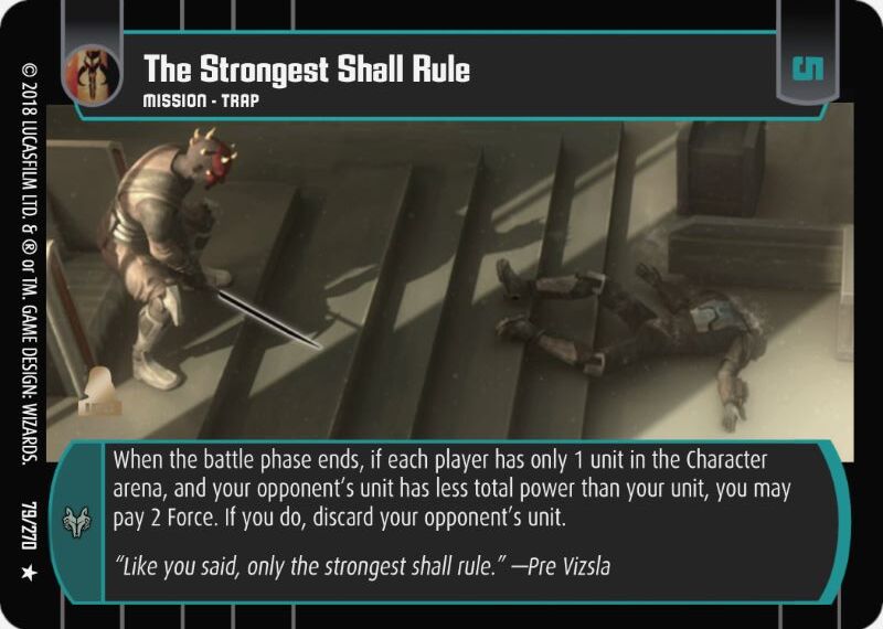Thr Strongest Shall Rule
