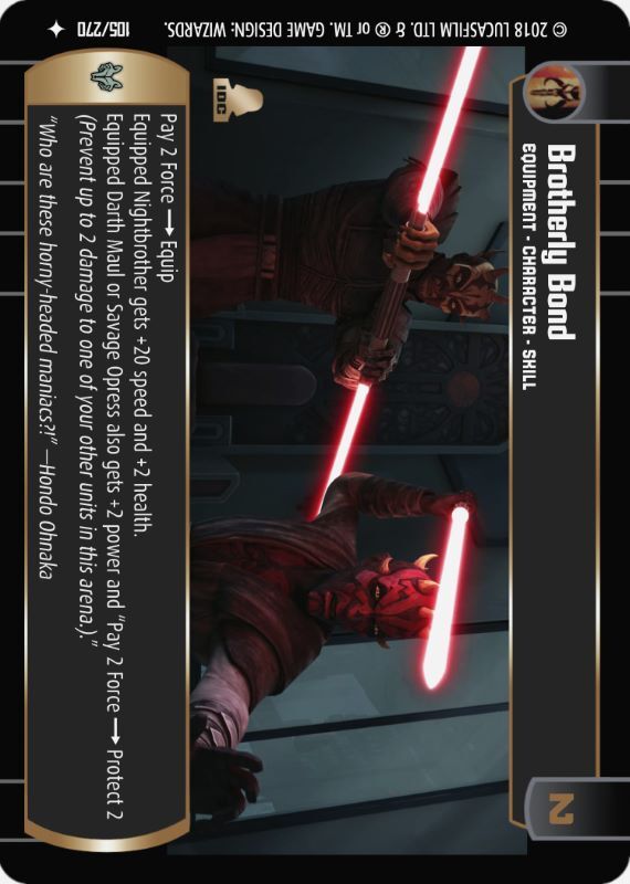 Brotherly Bond : A Equipment type card for Star Wars Trading Card Game (SWTCG)