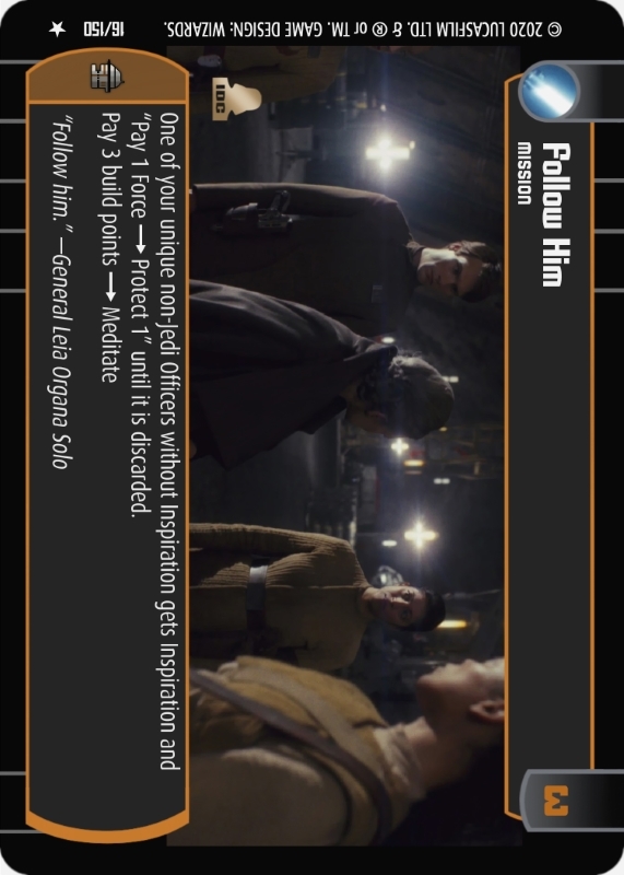 Follow Him : A Mission type card for Star Wars Trading Card Game (SWTCG)