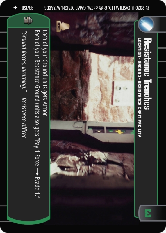 Resistance Trenches : A Location type card for Star Wars Trading Card Game (SWTCG)