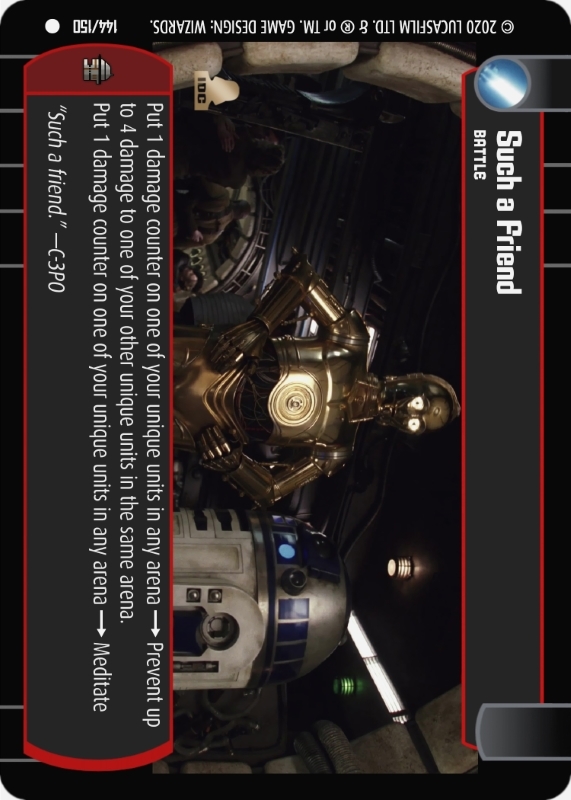 Such a Friend : A Battle type card for Star Wars Trading Card Game (SWTCG)