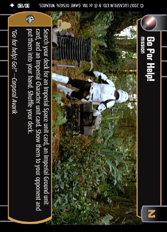 Go for Help! : A Mission type card for Star Wars Trading Card Game (SWTCG)