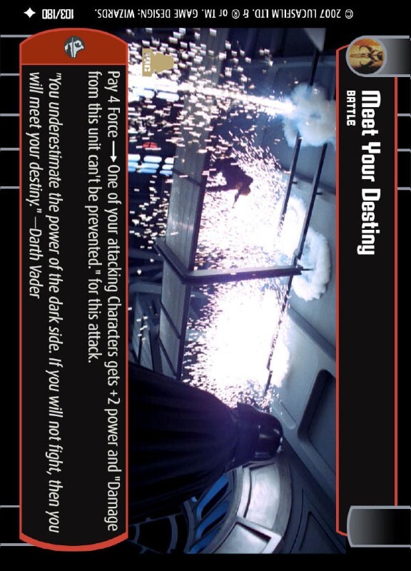 Meet Your Destiny : A Battle type card for Star Wars Trading Card Game (SWTCG)