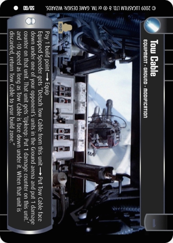 Tow Cable : A Equipment type card for Star Wars Trading Card Game (SWTCG)