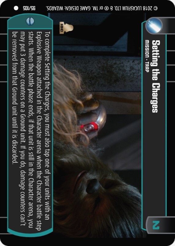 Setting the Charges : A Mission type card for Star Wars Trading Card Game (SWTCG)