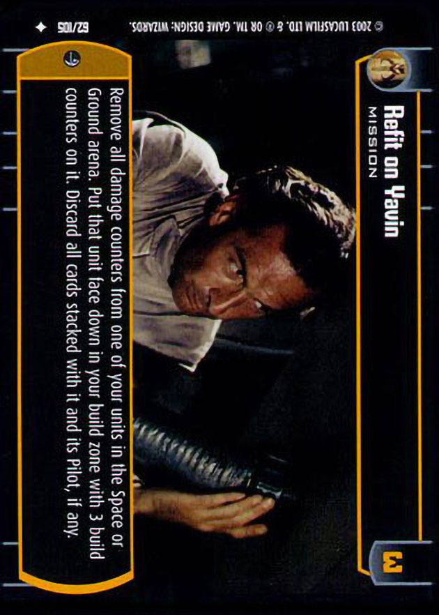 Refit on Yavin : A Mission type card for Star Wars Trading Card Game (SWTCG)