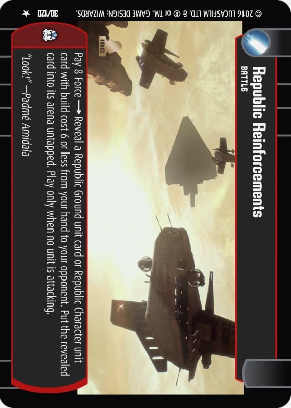 Republic Reinforcements : A Battle type card for Star Wars Trading Card Game (SWTCG)