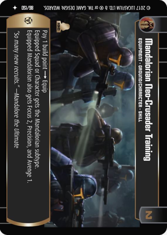 Mandalorian Neo-Crusader Training : A Equipment type card for Star Wars Trading Card Game (SWTCG)