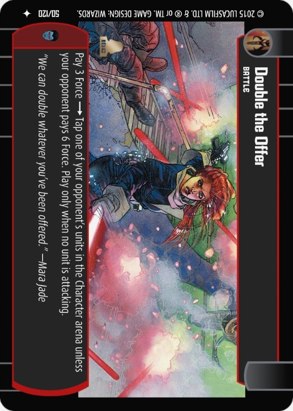 Double the Offer : A Battle type card for Star Wars Trading Card Game (SWTCG)