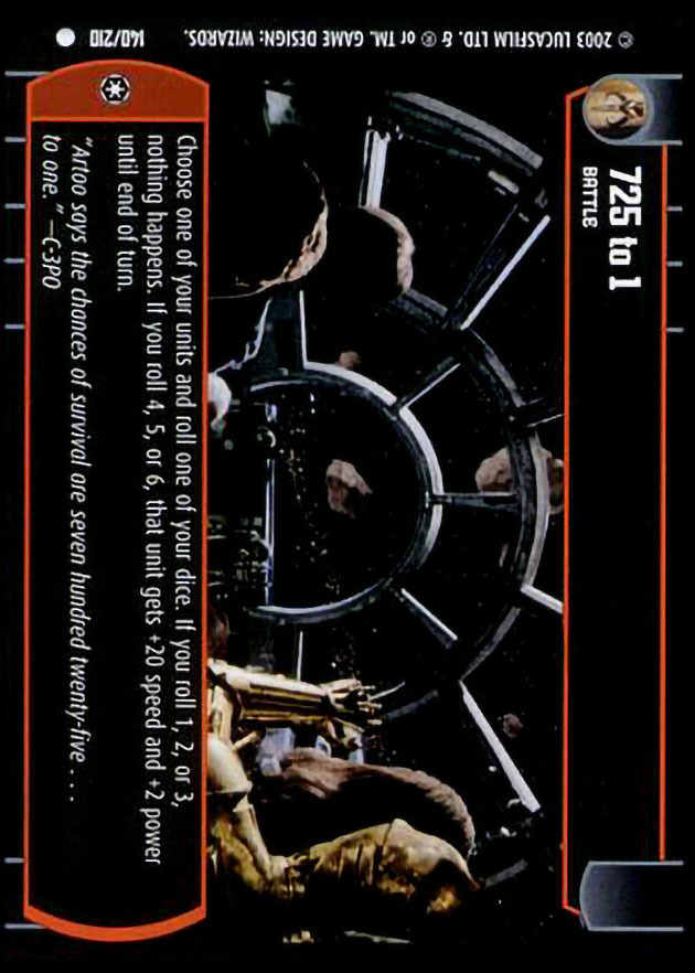 725 to 1 : A Battle type card for Star Wars Trading Card Game (SWTCG)