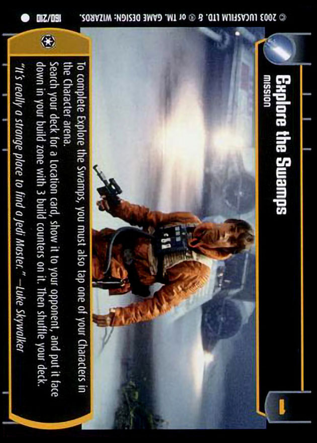Explore the Swamps : A Mission type card for Star Wars Trading Card Game (SWTCG)