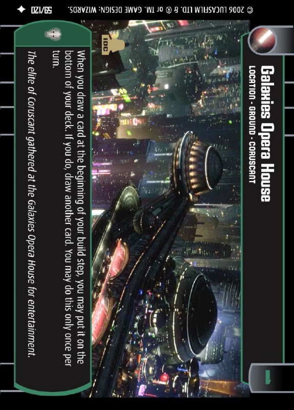 Galaxies Opera House : A Location type card for Star Wars Trading Card Game (SWTCG)