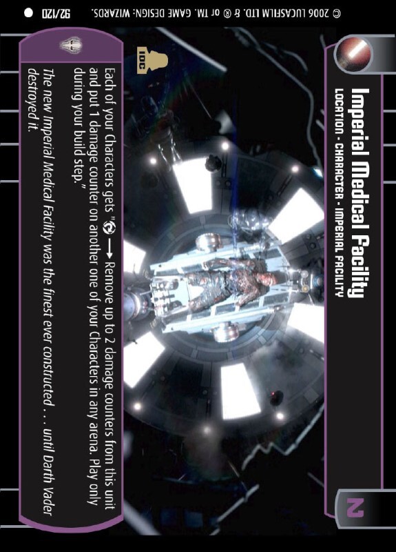 Imperial Medical Facility : A Location type card for Star Wars Trading Card Game (SWTCG)