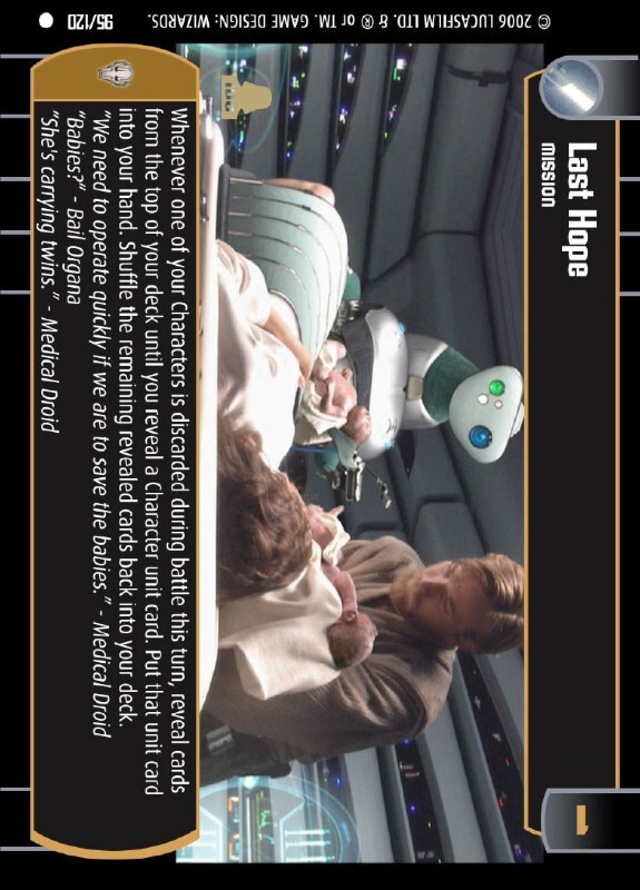 Last Hope : A Mission type card for Star Wars Trading Card Game (SWTCG)