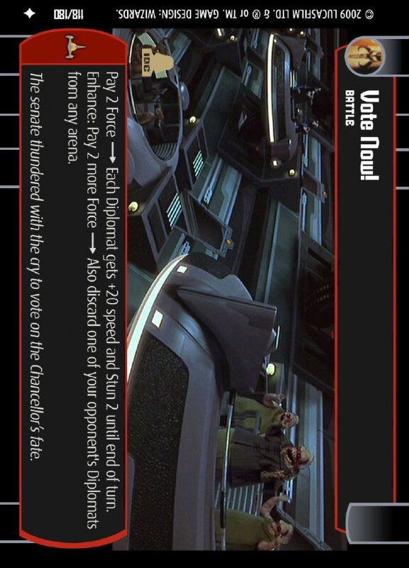 Vote Now! : A Battle type card for Star Wars Trading Card Game (SWTCG)