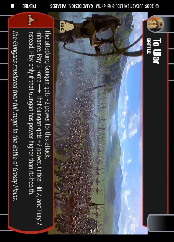 To War : A Battle type card for Star Wars Trading Card Game (SWTCG)