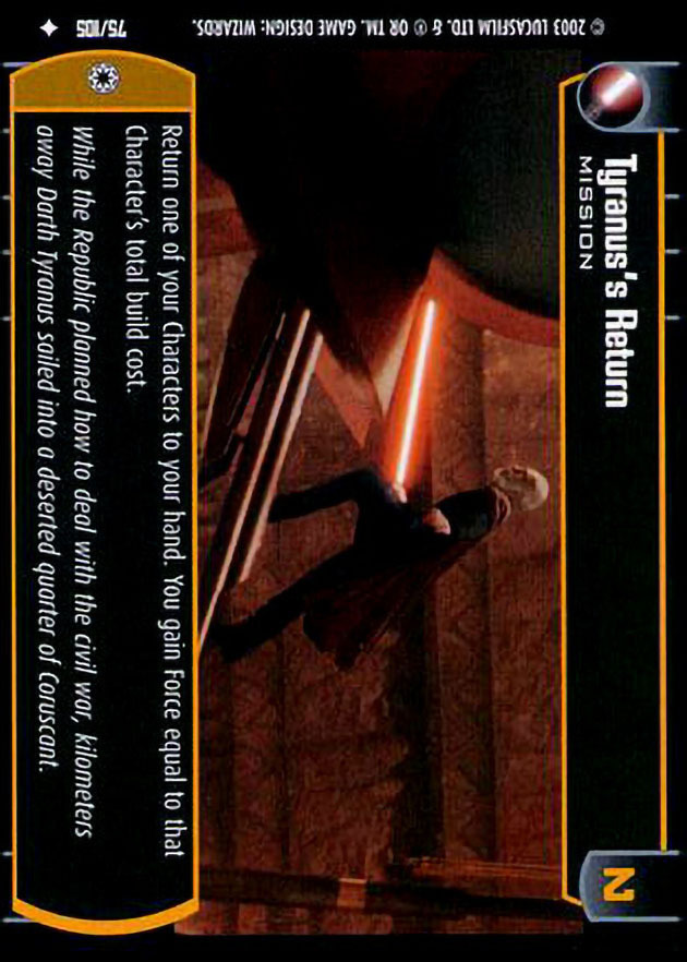 Tyranus's Return : A Mission type card for Star Wars Trading Card Game (SWTCG)