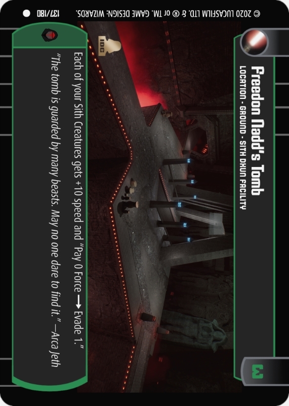 Freedom Nadd's Tomb : A Location type card for Star Wars Trading Card Game (SWTCG)
