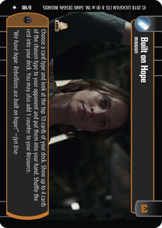 Built of Hope : A Mission type card for Star Wars Trading Card Game (SWTCG)