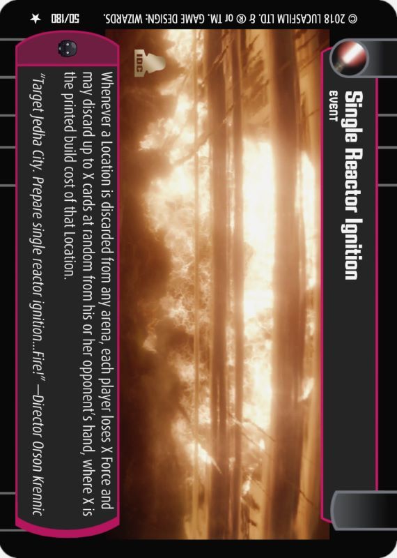 Single Reactor Ignition : A Event type card for Star Wars Trading Card Game (SWTCG)