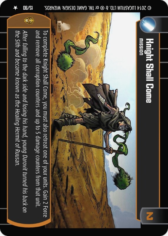 Knight Shall Come : A Mission type card for Star Wars Trading Card Game (SWTCG)
