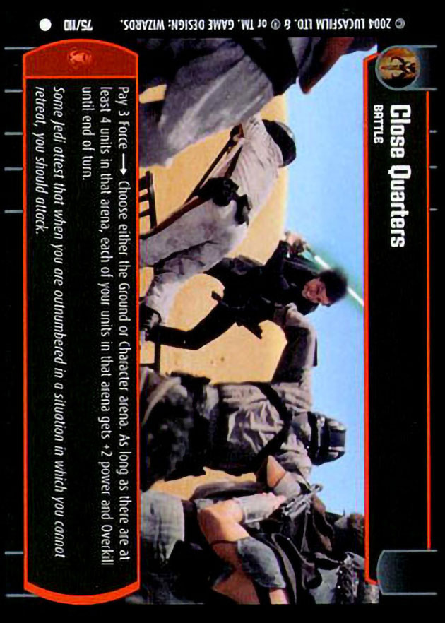 Close Quarters : A Battle type card for Star Wars Trading Card Game (SWTCG)