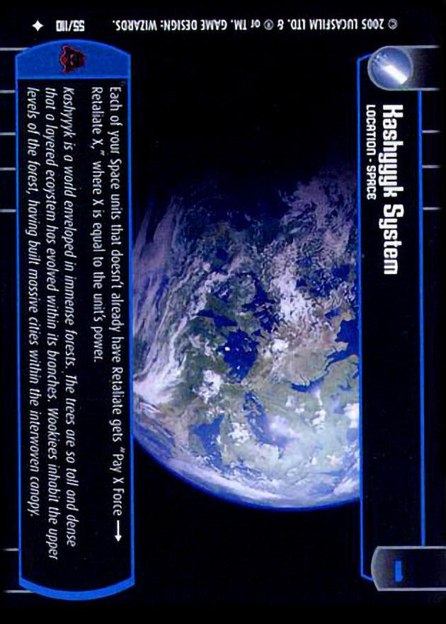 Kashyyyk System : A Location type card for Star Wars Trading Card Game (SWTCG)