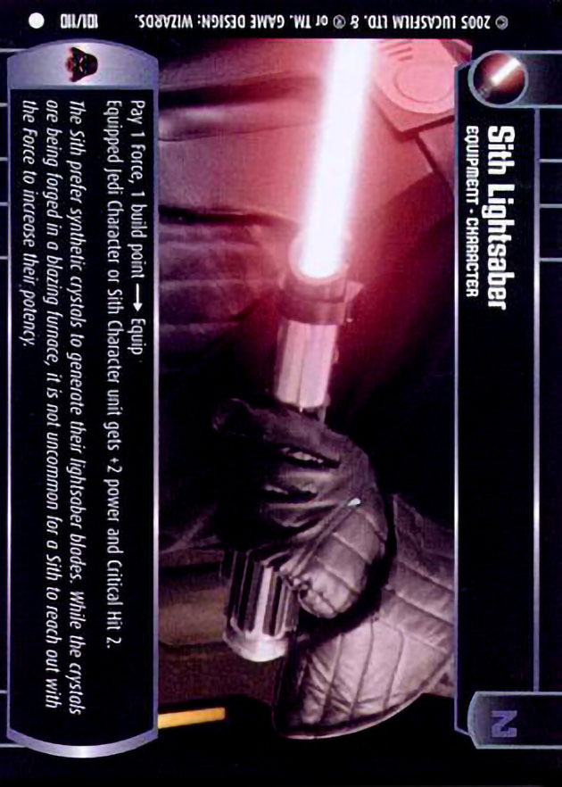 Sith Lightsaber : A Equipment type card for Star Wars Trading Card Game (SWTCG)