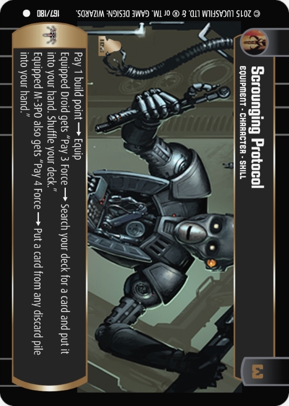 Scrounging Protocol : A Equipment type card for Star Wars Trading Card Game (SWTCG)