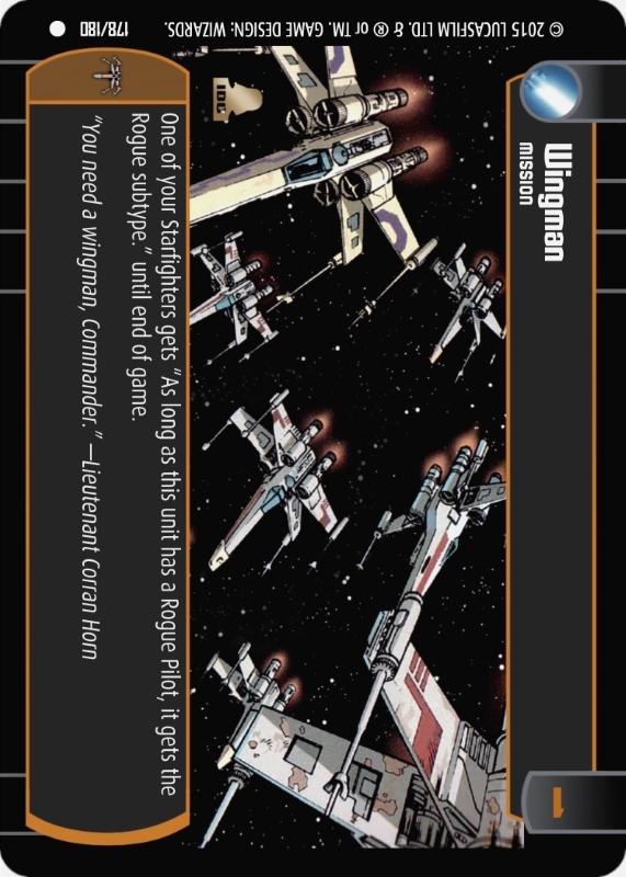 Wingman : A Mission type card for Star Wars Trading Card Game (SWTCG)