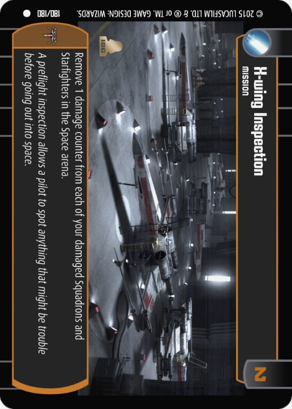 X-Wing Inspection : A Mission type card for Star Wars Trading Card Game (SWTCG)