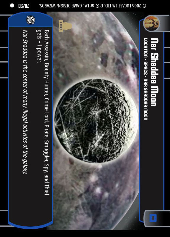 Nar Shaddaa Moon : A Location type card for Star Wars Trading Card Game (SWTCG)
