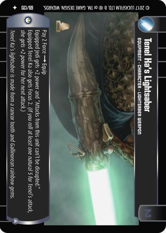 Tenel Ka's Lightsaber (A) : A Equipment type card for Star Wars Trading Card Game (SWTCG)