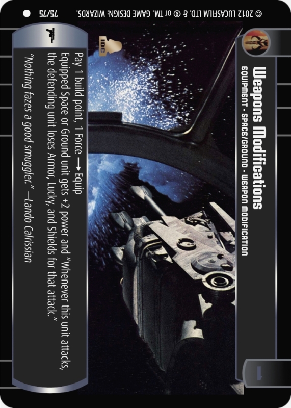 Weapons Modifications : A Equipment type card for Star Wars Trading Card Game (SWTCG)