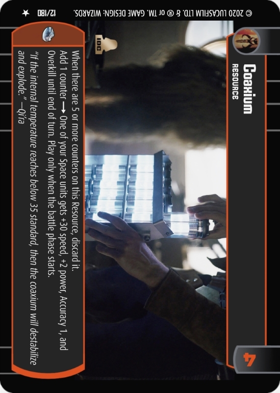 Coaxium : A Resource type card for Star Wars Trading Card Game (SWTCG)
