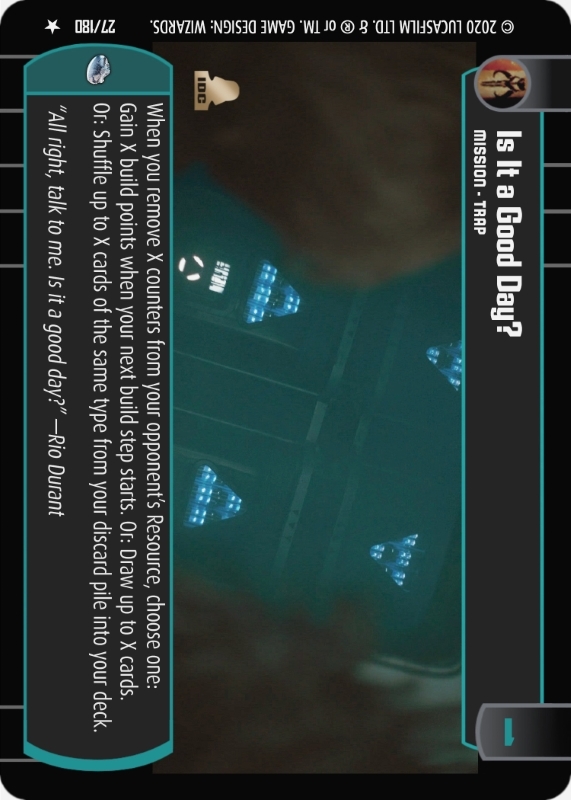 Is It a Good Day? : A Mission type card for Star Wars Trading Card Game (SWTCG)