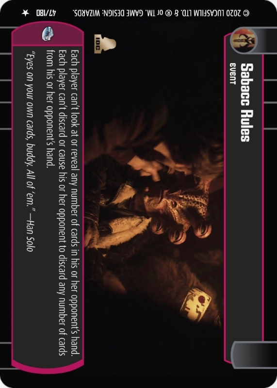 Sabaac Rules : A Event type card for Star Wars Trading Card Game (SWTCG)