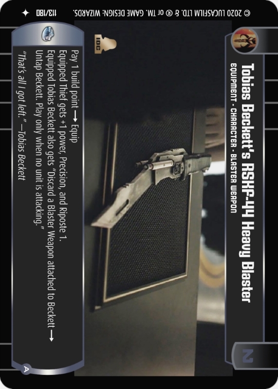 Tobias Beckett's RSKF-44 Heavy Blaster (A) : A Equipment type card for Star Wars Trading Card Game (SWTCG)