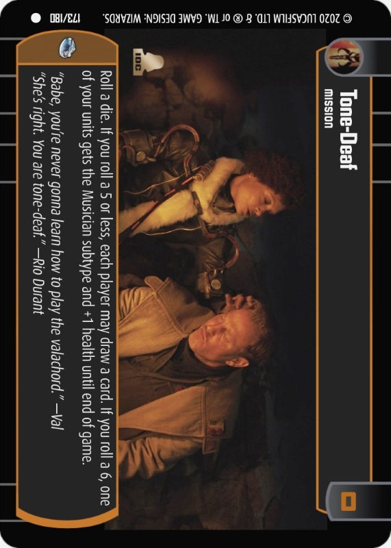 Tone-Deaf : A Mission type card for Star Wars Trading Card Game (SWTCG)