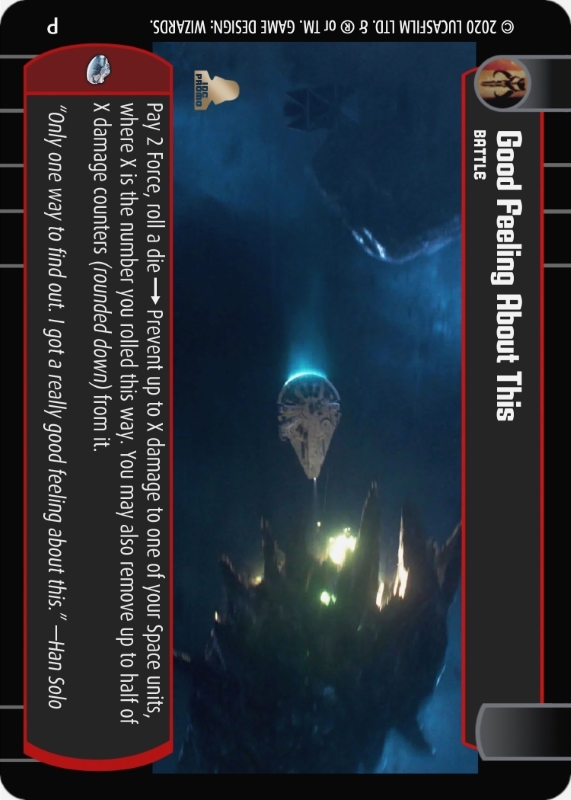 Good Feeling About This (Promo) : A Battle type card for Star Wars Trading Card Game (SWTCG)