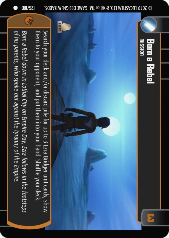 Born a Rebel : A Mission type card for Star Wars Trading Card Game (SWTCG)