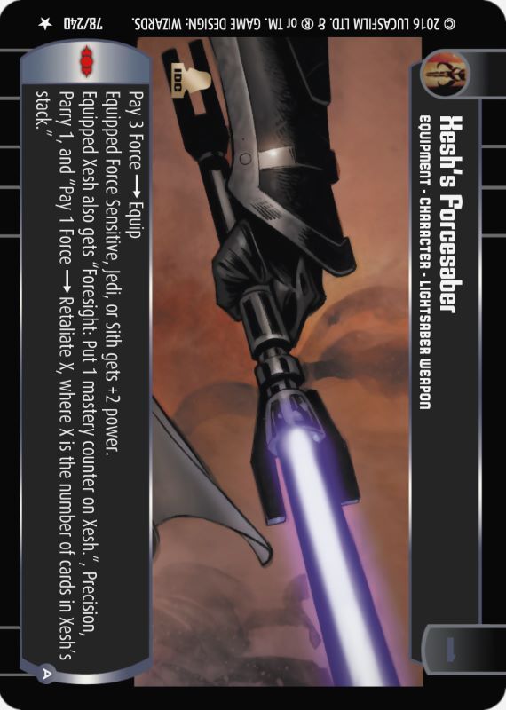 Xesh's Forcesaber (A) : A Equipment type card for Star Wars Trading Card Game (SWTCG)