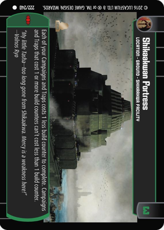 Shikaakwan Fortress : A Location type card for Star Wars Trading Card Game (SWTCG)