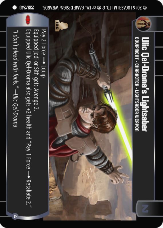 Ulic Qel-Droma's Lightsaber (A) : A Equipment type card for Star Wars Trading Card Game (SWTCG)